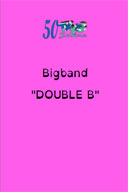 Bigband DOUBLE B